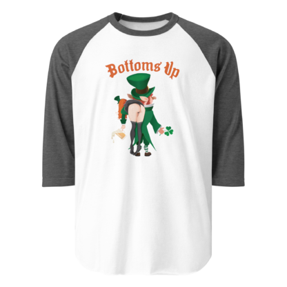 Bottoms Up - 3/4 sleeve raglan shirt - Image 7