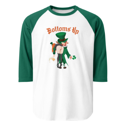 Bottoms Up - 3/4 sleeve raglan shirt
