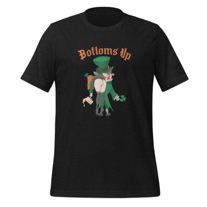 Bottoms Up - Unisex t-shirt - Image 3