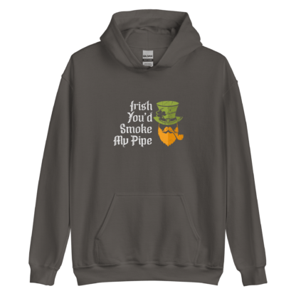 Irish You’d Smoke My Pipe - Unisex Hoodie - Image 4
