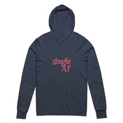 Single AF - Hooded long-sleeve tee