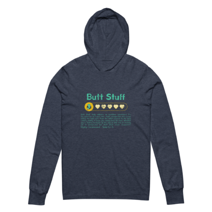 Butt Stuff - Hooded long-sleeve tee