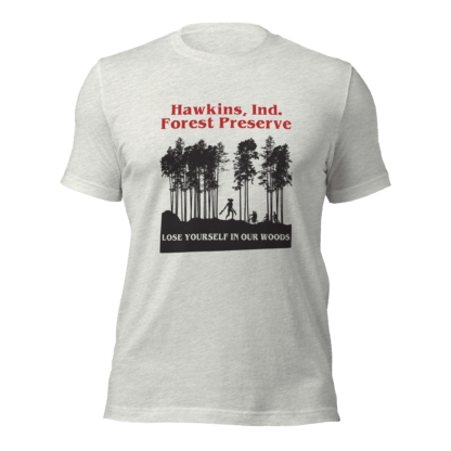 Hawkins Ind Forest Perserve - Unisex t-shirt - Image 6