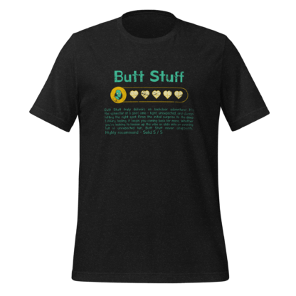 Butt Stuff - Unisex t-shirt - Image 2