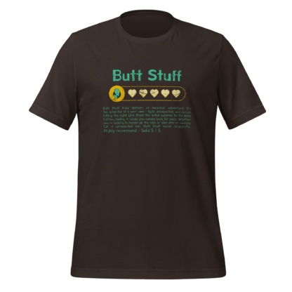 Butt Stuff - Unisex t-shirt